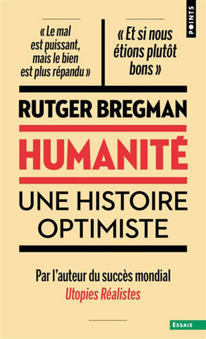 Humanité : une histoire optimiste