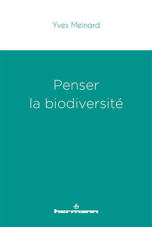 Penser la biodiversité