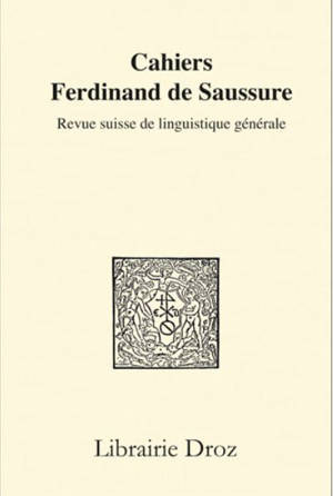 Cahiers Ferdinand de Saussure, n° 73