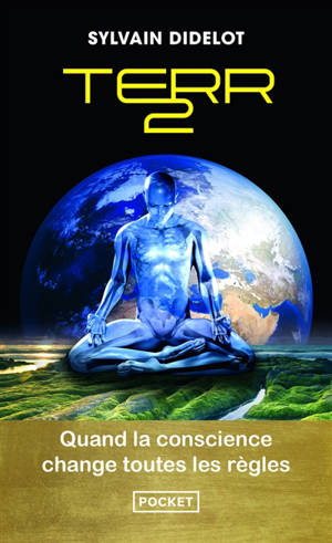 Terr2 : quand la conscience change toutes les règles