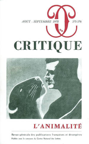 Critique, n° 375. L'animalité