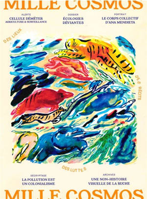 Mille cosmos, n° 1. Ecologies déviantes