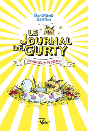 Le journal de Gurty, Vacances en Provence