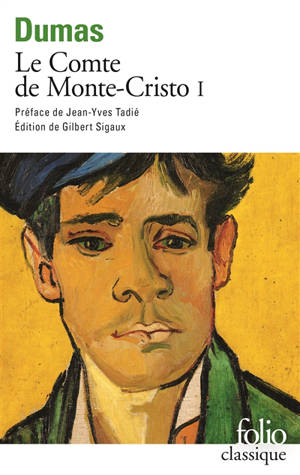 Le comte de Monte-Cristo. Vol. 1