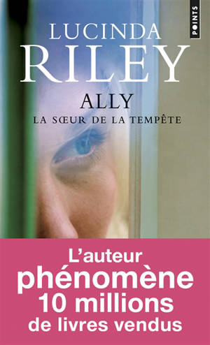 Les sept soeurs. Volume 2, Ally : la soeur de la tempête