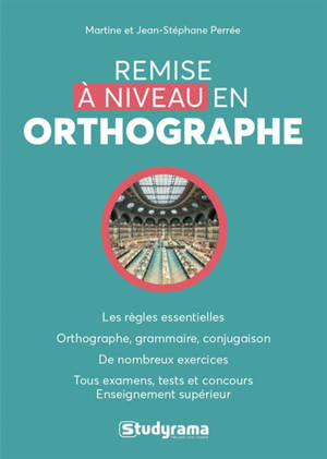 Remise à niveau en orthographe