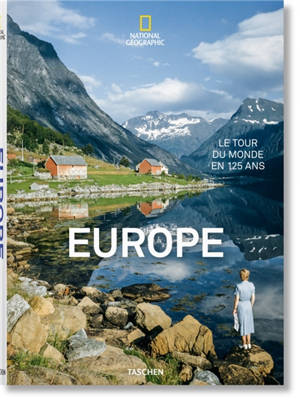Europe : le tour du monde en 125 ans