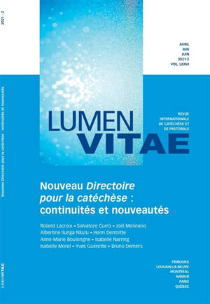 Lumen vitae, n° 2 (2021). Nouveau directoire pour la catéchèse : continuités et nouveautés