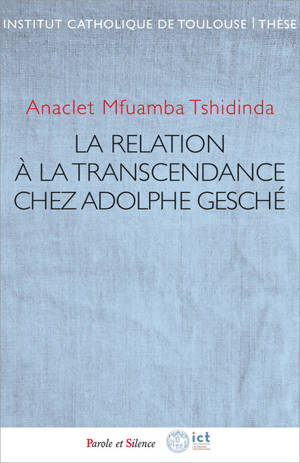 La relation à la transcendance chez Adolphe Gesché