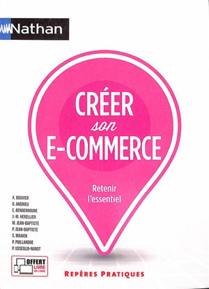 Créer son e-commerce : retenir l'essentiel