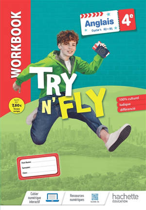 Try n' Fly anglais 4e, cycle 4, A2-B1 : workbook