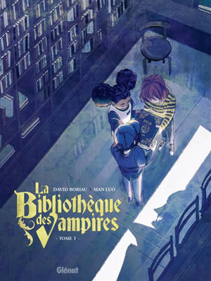 La bibliothèque des vampires. Vol. 1