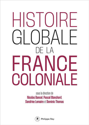 Histoire globale de la France coloniale