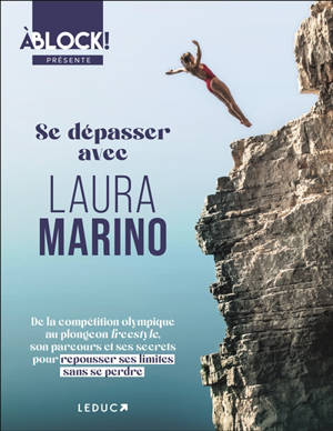 Se dépasser avec Laura Marino : de la compétition olympique au plongeon freestyle, son parcours et ses secrets pour repousser ses limites sans se perdre