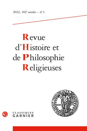 Revue d'histoire et de philosophie religieuses, n° 3 (2022)
