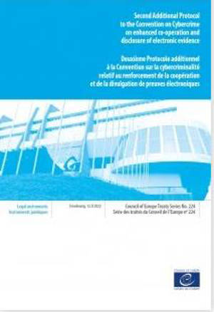Second additional protocol to the Convention on cybercrime on enhanced co-operation and disclosure of electronic evidence. Deuxième protocole additionnel à la Convention sur la cybercriminalité relatif au renforcement de la coopération et de la divul