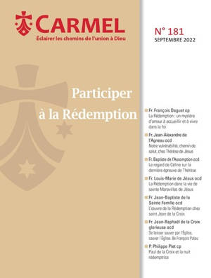 Carmel, n° 181. Participer à la rédemption