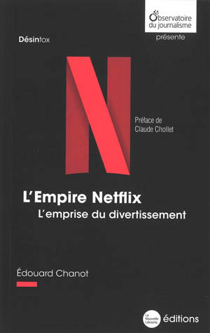 L'empire Netflix : l'emprise du divertissement
