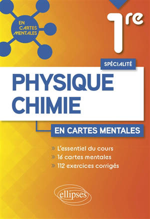 Physique chimie 1re spécialité en cartes mentales