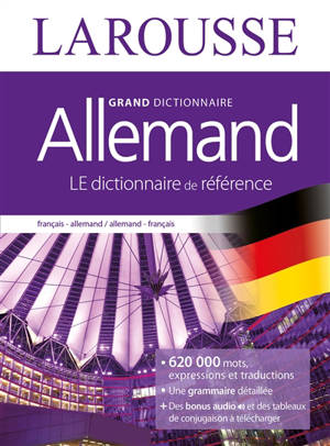 Grand dictionnaire allemand-français, français-allemand = Grosswörterbuch Deutsch-Französisch, Französisch-Deutsch