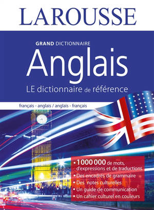 Grand dictionnaire français-anglais, anglais-français = Dictionary unabridged edition French-English, English-French