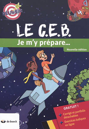 Le CEB : je m'y prépare...