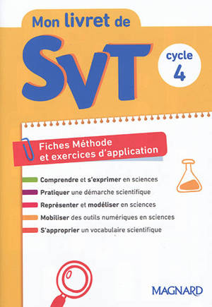 Mon livret de SVT, cycle 4 : fiches méthode et exercices d'application