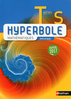 Hyperbole mathématiques terminale S : spécifique