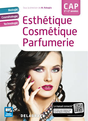 Esthétique, cosmétique, parfumerie, CAP 1re-2e années