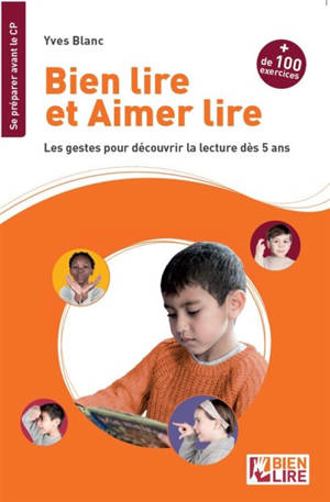 Bien lire et aimer lire, Les gestes pour découvrir la lecture dès 5 ans