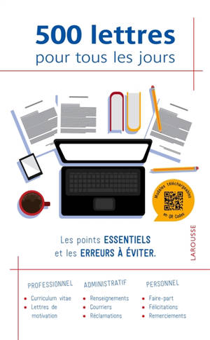500 lettres pour tous les jours : les points essentiels et les erreurs à éviter
