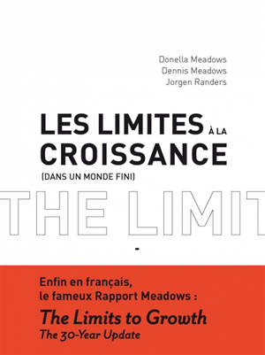 Les limites à la croissance (dans un monde fini)