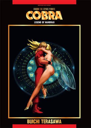 Cobra, the space pirate. Vol. 3. Legend of Mandrad