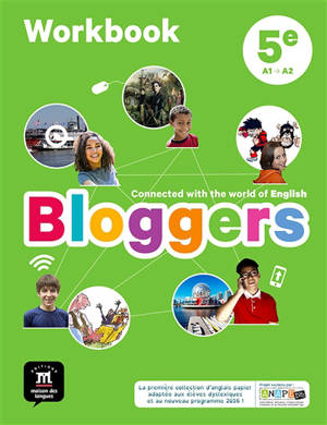 Bloggers, 5e, A1-B2 : workbook