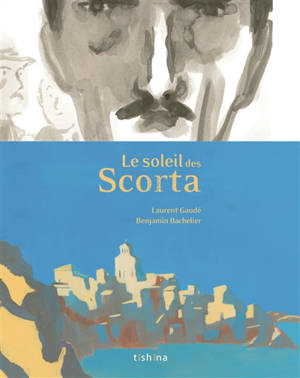 Le soleil des Scorta