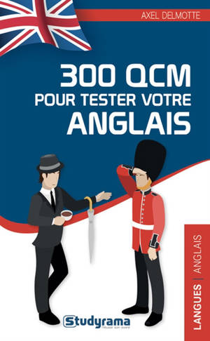 300 QCM pour tester votre anglais