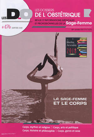 Dossiers de l'obstétrique (Les), n° 476. La sage-femme et le corps
