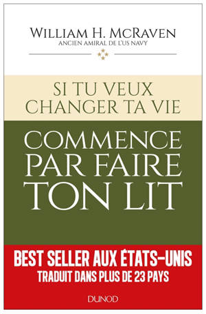 Si tu veux changer ta vie : commence par faire ton lit