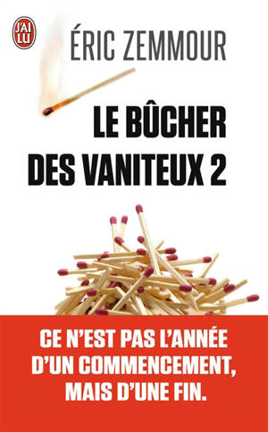 Le Bucher Des Vaniteux Volume 2