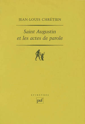 Saint Augustin et les actes de parole