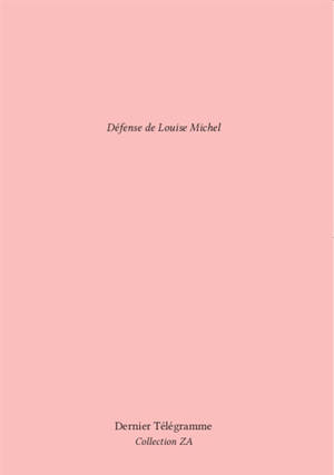 Défense de Louise Michel
