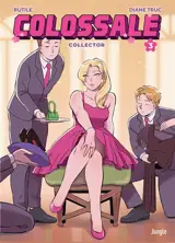 Colossale. Vol. 3