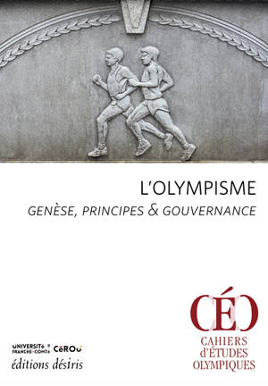 L'olympisme : genèse, principes & gouvernance