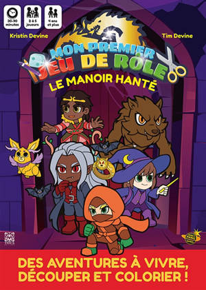 Le Manoir hanté, mon premier jeu de rôle, une aventure à colorier : Mon premier. jeu de rôle, une aventure à colorier