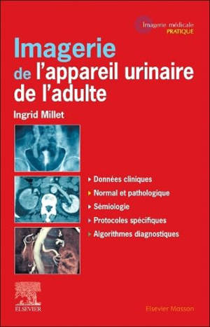 Imagerie de l'appareil urinaire de l'adulte