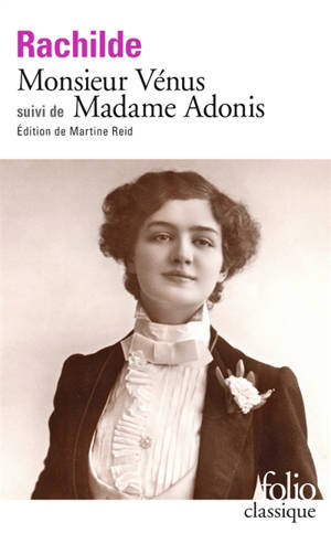 Monsieur Vénus. Madame Adonis