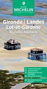 Gironde, Landes, Lot-et-Garonne : Nouvelle-Aquitaine