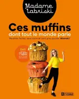 Ces muffins dont tout le monde parle : recettes faciles, sans sucre et sans gras ajoutés