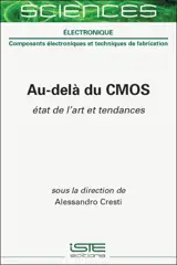 Au-delà de la CMOS : état de l'art et tendances