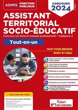 Assistant territorial socio-éducatif : concours sur titres et examen professionnel, catégorie A, tout-en-un : concours 2024